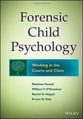 book Forensic Child Psychology: Working in the Courts and Clinic