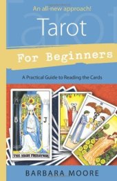 book Tarot for Beginners: A Practical Guide to Reading the Cards