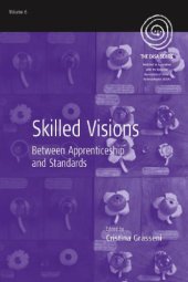 book Skilled Visions: Between Apprenticeship and Standards