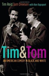 book Tim and Tom: An American Comedy in Black and White