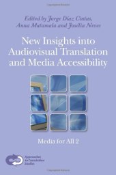 book New Insights Into Audiovisual Translation and Media Accessibility: Media for All 2