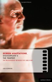 book Screen Adaptations: The Tempest: The Relationship Between Text and Film