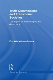 book Truth Commissions and Transitional Societies: The Impact on Human Rights and Democracy