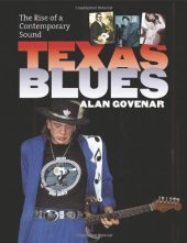 book Texas Blues: The Rise of a Contemporary Sound