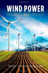 book Wind Power Politics and Policy