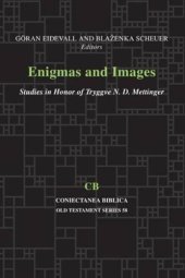 book Enigmas and Images: Studies in Honor of Tryggve Mettinger