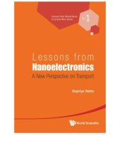 book Lessons from Nanoelectronics: A New Perspective on Transport