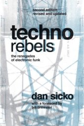 book Techno Rebels: The Renegades of Electronic Funk