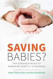 book Saving Babies? The Consequences of Newborn Genetic Screening