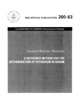 book Standard Reference Materials: A REFERENCE METHOD FOR THE DETERMINATION OF POTASSIU IN SERUM