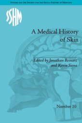 book A Medical History of Skin: Scratching the Surface