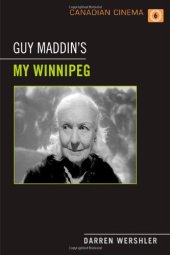 book Guy Maddin's My Winnipeg