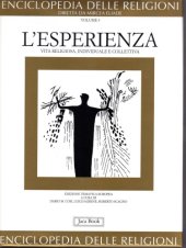 book Enciclopedia delle religioni. L'esperienza. Vita religiosa, individuale e collettiva