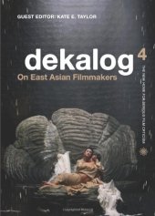 book Dekalog 4: On East Asian Filmmakers