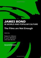 book James Bond in World and Popular Culture: The Films are Not Enough