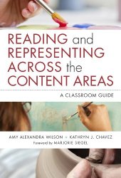 book Reading and Representing Across the Content Areas: A Classroom Guide