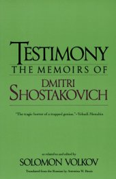 book Testimony: The Memoirs of Dmitri Shostakovich