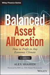 book Balanced Asset Allocation: How to Profit in Any Economic Climate