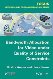 book Bandwidth Allocation for Video under Quality of Service Constraints