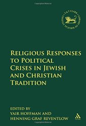 book Religious Responses to Political Crises in Jewish and Christian Tradition