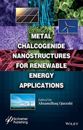 book Metal Chalcogenide Nanostructures for Renewable Energy Applications