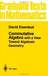 book Commutative Algebra: with a View Toward Algebraic Geometry