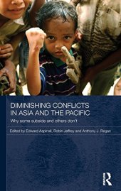 book Diminishing Conflicts in Asia and the Pacific: Why Some Subside and Others Don't