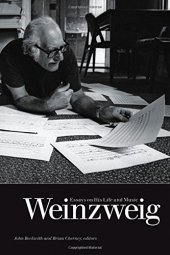 book Weinzweig: Essays on His Life and Music