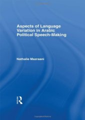 book Aspects of Language Variation in Arabic Political Speech-Making