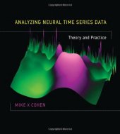 book Analyzing Neural Time Series Data: Theory and Practice