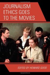 book Journalism Ethics Goes to the Movies