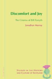 book Discomfort and Joy: The Cinema of Bill Forsyth