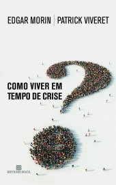 book Como Viver Em Tempo de Crise