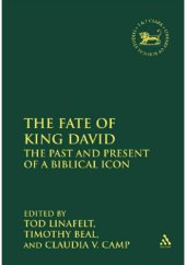 book The Fate of King David: The Past and Present of a Biblical Icon