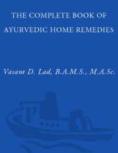 book The Complete Book of Ayurvedic Home Remedies