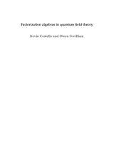 book Factorization algebras in quantum field theory