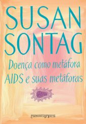 book Doença como metáfora - Aids e suas metáforas