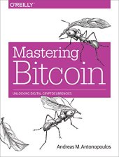 book Mastering Bitcoin: Unlocking Digital Cryptocurrencies