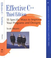 book Effective C++: 55 Specific Ways to Improve Your Programs and Designs