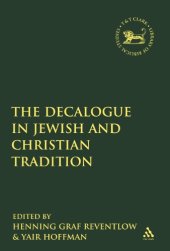 book The Decalogue in Jewish and Christian Tradition