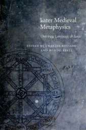 book Later Medieval Metaphysics. Ontology, Language, and Logic