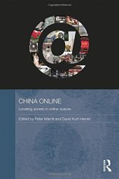 book China Online: Locating Society in Online Spaces