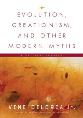 book Evolution, Creationism, And Other Modern Myths