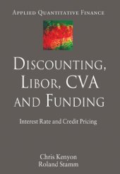 book Discounting, Libor, CVA and Funding: Interest Rate and Credit Pricing