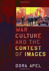 book War Culture and the Contest of Images