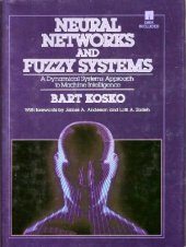 book Neural Networks and Fuzzy Systems - A Dynamical Systems Approach to Machine Intelligence