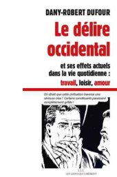 book Le délire occidental