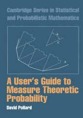 book A User's Guide to Measure Theoretic Probability