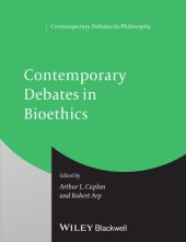 book Contemporary Debates in Bioethics