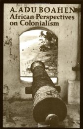 book African Perspectives on Colonialism